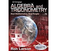 Algebra and Trigonometry: Real Mathematics, Real People