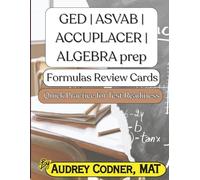 Algebra at Your Pace: Formula Matching Cards: Quick Practice for Algebra Test Readiness (Algebra at Your Pace: A Guided Math Workbook Series for Adults)