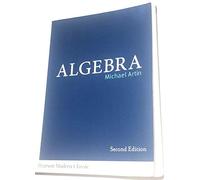 Algebra (Classic Version) (Pearson Modern Classics for Advanced Mathematics Series)