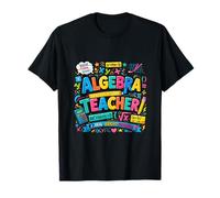 Algebra Educator Math Inspiration Colorful Design T-Shirt
