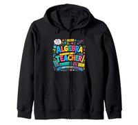 Algebra Educator Math Inspiration Colorful Design Zip Hoodie