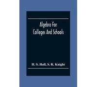 Algebra For Colleges And Schools