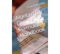 Algebra & Geometry Formulas Handbook