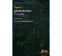 Algebra I Quick Review Guide - Student Edition: Full Lessons, 3 Leveled Examples, and Chapter Tests (TGA Algebra Series)