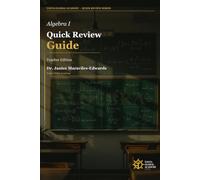 Algebra I Quick Review Guide - Teacher Edition: Lessons, Formative Assessments, Tests, Answer Key, and Classroom Tools: 2 (TGA Algebra Series)