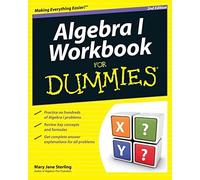 Algebra I Workbook For Dummies 2e