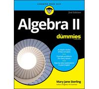 Algebra II For Dummies, 2nd Edition
