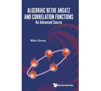 Algebraic Bethe Ansatz And Correlation Functions: An Advanced Course