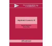 Algebraic Geometry II: 2 (Texts and Readings in Mathematics)