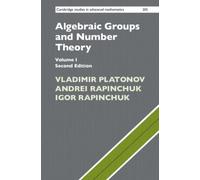 Algebraic Groups and Number Theory: Volume 1