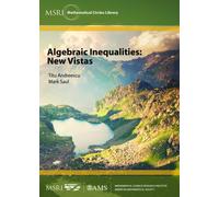 Algebraic Inequalities: New Vistas