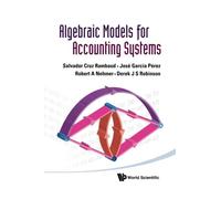 Algebraic Models For Accounting Systems