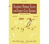 Algebraic Number Theory and Fermat's Last Theorem: Third Edition