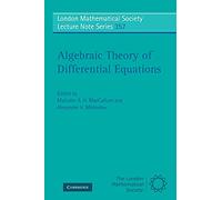 Algebraic Theory of Differential Equations: 357 (London Mathematical Society Lecture Note Series, Series Number 357)