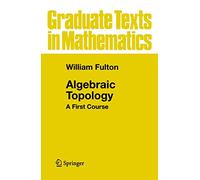 Algebraic Topology - A First Course - Graduate Texts in Mathematics, 153 - Springer Verlag