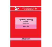 Algebraic Topology: A Primer (Texts and Readings in Mathematics)
