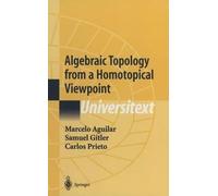 Algebraic Topology from a Homotopical Viewpoint