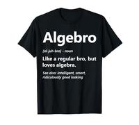 Algebro Definition Funny Math Lover Algebra Teacher Student T-Shirt