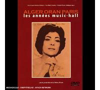 Alger-Oran-Paris : Les années Music-Hall