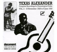 Alger "Texas" Alexander - Texas Alexander, Vol. 2: 1928-1930