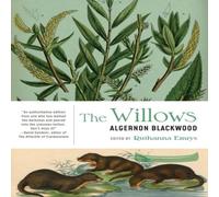 Algernon Blackwood The Willows Paperback Book Algernon Blackwood Multicolor