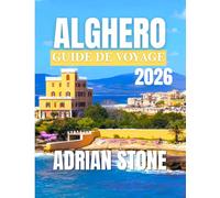 ALGHERO GUIDE DE VOYAGE 2026