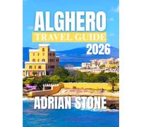 ALGHERO TRAVEL GUIDE 2026