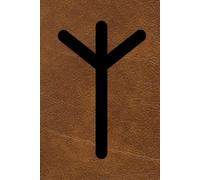 Algiz Norse Rune Personal Journal, Elder Futhark, With Leather Background, 200 Pages: Norse Rune For Divine Protection & Connections