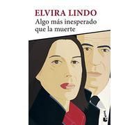 Algo Mas Inesperado que la Muerte (Novela)
