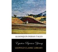 Algonquin Indian Tales