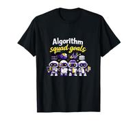 Algorithm Squad Goals Data Science Robot Team T-Shirt