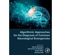 Algorithmic Approaches for the Diagnosis of Common Neurological Emergencies