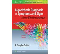 Algorithmic Diagnosis of Symptoms and Signs: A Cost-effective Approach