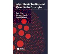 Algorithmic Trading and Quantitative Strategies (Chapman and Hall/CRC Financial Mathematics)