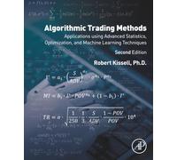 Algorithmic Trading Methods: Applications Using Advanced Statistics, Optimization, and Machine Learning Techniques