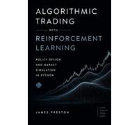 Algorithmic Trading with Reinforcement Learning: Policy Design and Market Simulation in Python