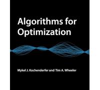 Algorithms for Optimization (The MIT Press)