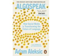 Algospeak : How Social Media is Transforming the Future of Language
