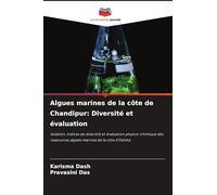 Algues marines de la côte de Chandipur: Diversité et évaluation