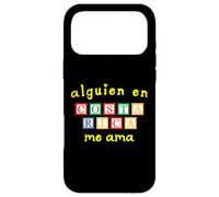 Alguien en Costa Rica Me Ama Case for iPhone 17 Pro Max