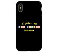 Alguien en Las Palmas Me Ama Case for iPhone X/XS