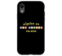 Alguien en Las Palmas Me Ama Case for iPhone XR