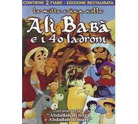 Alì Babà e i 40 ladroni + Abdallah di terra e Abdallah di mare (edizione restaurata)