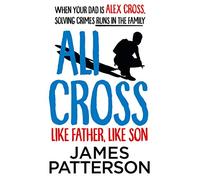 Ali Cross: Like Father, Like Son (Ali Cross, 2) – Penguin Books