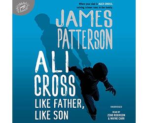Ali Cross: Like Father, Like Son