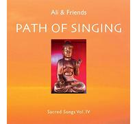 Ali & Friends - Path of Singing-Sacred Songs Vol.4