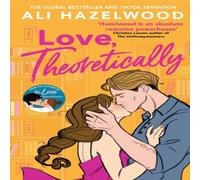 Ali Hazelwood Love Theoretically : From the bestselling author of The Love Ali Hazelwood Multicolor