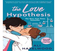 Ali Hazelwood The Love Hypothesis : A TikTok sensation & must-read STEM Ali Hazelwood Multicolor