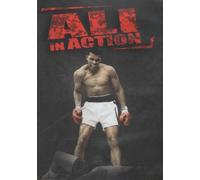 Ali In Action: 4 Classic Fights
