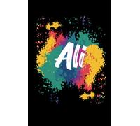 Ali Notebook: Personalized Notebook/journal With Name For Ali , Birthday Gift For boy and men, Size 6x9, 120 Page background black matte